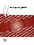 Mondialisation, transport et environnement