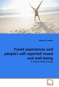 Travel experiences and people's self reported mood and well-being