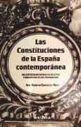 Las constituciones de la España contemporánea