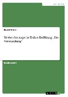 Motive der Angst in Kafkas Erzählung "Die Verwandlung"