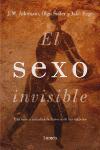 El sexo invisible : una nueva mirada a la historia de las mujeres