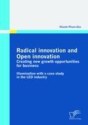 Radical innovation and Open innovation: Creating new growth opportunities for business