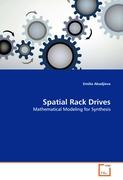 Spatial Rack Drives