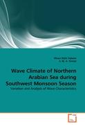 Wave Climate of Northern Arabian Sea during Southwest Monsoon Season