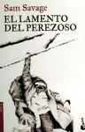 El lamento del perezoso