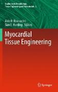 Myocardial Tissue Engineering