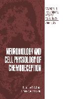 Neurobiology and Cell Physiology of Chemoreception