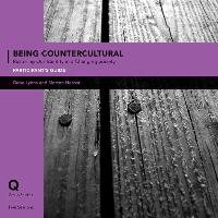 Being Countercultural Participant's Guide with DVD: Restoring Our Identity in a Changing Society