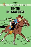 Tintin Young Readers Edition. Tintin in America