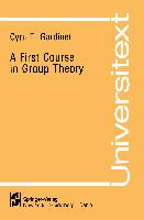 A First Course in Group Theory