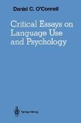 Critical Essays on Language Use and Psychology