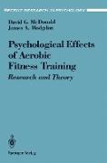 The Psychological Effects of Aerobic Fitness Training