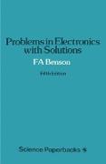 Problems in Electronics with Solutions