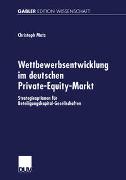 Wettbewerbsentwicklung im deutschen Private-Equity-Markt