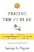 Pricing the Future