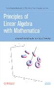 Principles of Linear Algebra with Mathematica (R)