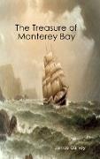 The Treasure of Monterey Bay