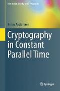 Cryptography in Constant Parallel Time