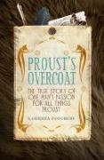 Proust'S Overcoat