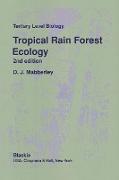 Tropical Rain Forest Ecology