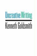 Uncreative Writing