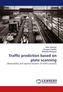 Traffic prediction based on plate scanning