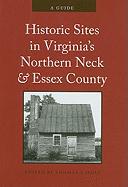 Historic Sites in Virginia's Northern Neck and Essex County: A Guide