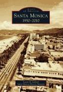 Santa Monica: 1950-2010