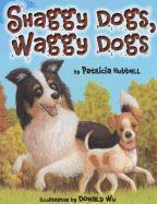 Shaggy Dogs, Waggy Dogs