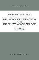 The Logic of Epistemology and the Epistemology of Logic