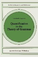 Quantification in the Theory of Grammar