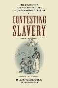 Contesting Slavery