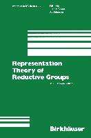 Representation Theory of Reductive Groups