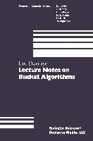 Lecture Notes on Bucket Algorithms