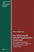 Die Verfassung der kulturell fragmentierten Gesellschaft