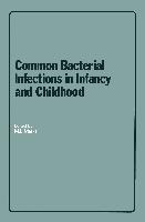 Common Bacterial Infections in Infancy and Childhood