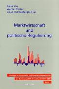 Marktwirtschaft und politische Regulierung