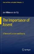 The Importance of Assent