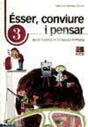 Ésser, conviure i pensar 3 : acció tutorial en l'educació primària