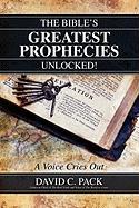 The Bible's Greatest Prophecies Unlocked! - A Voice Cries Out