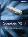 SharePoint 2010 : guía del administrador