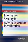 Information Security for Automatic Speaker Identification