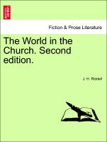 The World in the Church. Second edition. VOL. I