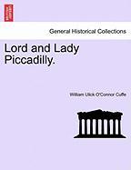 Lord and Lady Piccadilly. VOL. II