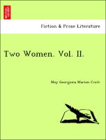 Two Women. Vol. II