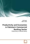 Productivity and Economies in Pakistan's Commercial Banking Sector