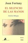 El silencio de las manos