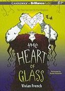 The Heart of Glass