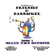 The Adventures of Friendly & Barnackel
