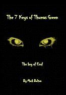 The 7 Keys of Thomas Green